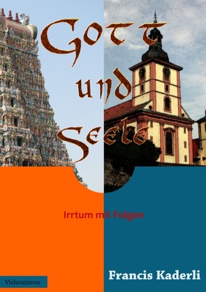 Gott und Seele von Kaderli,  Francis