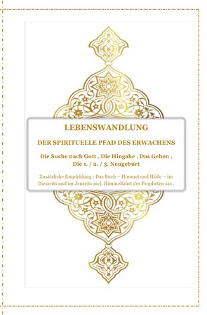 Gott – Unser Allah Allheilmittel / Lebenswandlung – Der spirituelle Pfad des Erwachens von D´ala,  Tanja Airtafae Ala´byad