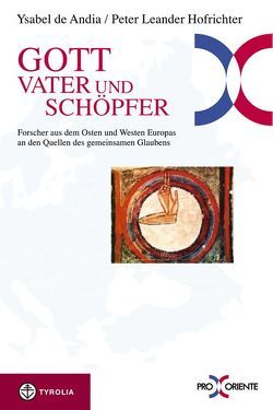 Gott Vater und Schöpfer von Andia,  Ysabel de, Hofrichter,  Peter L