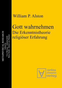 Gott wahrnehmen von Alston,  William P.