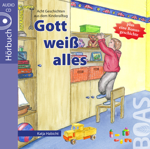 Gott weiß alles von Habicht,  Katja, Hammer,  Tabitha, Kopp,  Daniel