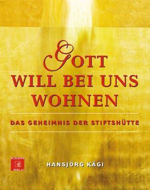 Gott will bei uns wohnen von Kägi,  Hansjörg