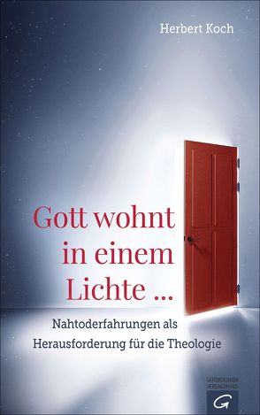 Gott wohnt in einem Lichte … von Koch,  Herbert