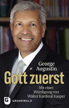 Gott zuerst von Augustin,  George