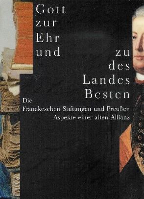 Gott zur Ehr und zu des Landes Besten von Müller-Bahlke,  Thomas