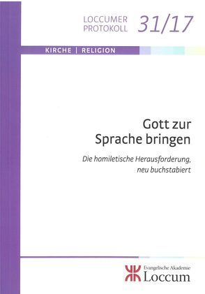 Gott zur Sprache bringen von Deeg,  Alexander, Koll,  Julia, Oxen,  Kathrin