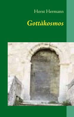 Gottàkosmos von Hermann,  Horst