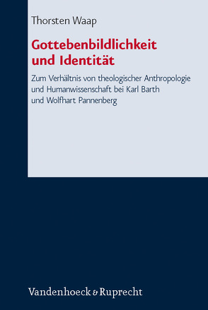 Gottebenbildlichkeit und Identität von Waap,  Thorsten