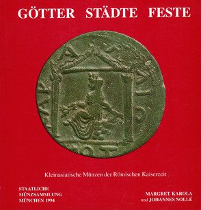 Götter – Städte – Feste von Nollé,  Johannes, Nollé,  Margret K.