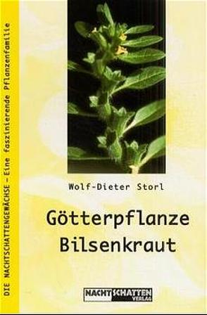 Götterpflanze Bilsenkraut von Storl,  Wolf-Dieter