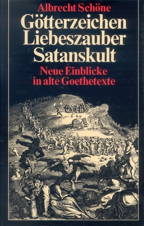 Götterzeichen, Liebeszauber, Satanskult von Schöne,  Albrecht
