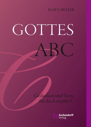 Gottes ABC von Mueller,  Klaus