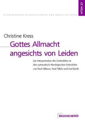 Gottes Allmacht angesichts von Leiden von Kreß,  Christine