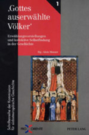 ‘Gottes auserwählte Völker’ von Mosser,  Alois