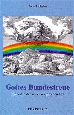 Gottes Bundestreue von Hahn,  Scott