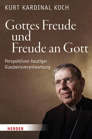 Gottes Freude und Freude an Gott von Koch,  Kurt