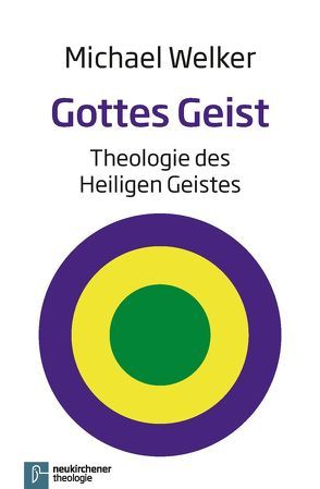 Gottes Geist von Welker,  Michael