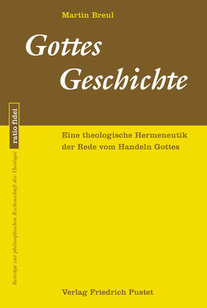 Gottes Geschichte von Breul,  Martin