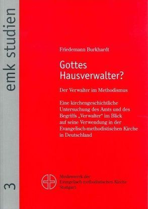Gottes Hausverwalter von Burkhardt,  Friedemann