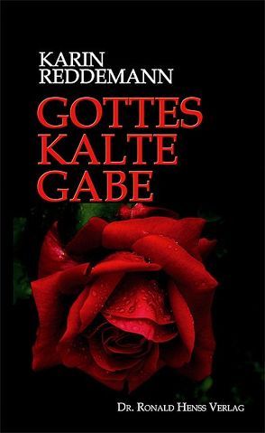 Gottes kalte Gabe von Reddemann,  Karin