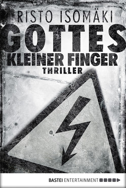 Gottes kleiner Finger von Isomäki,  Risto, Plöger,  Angela