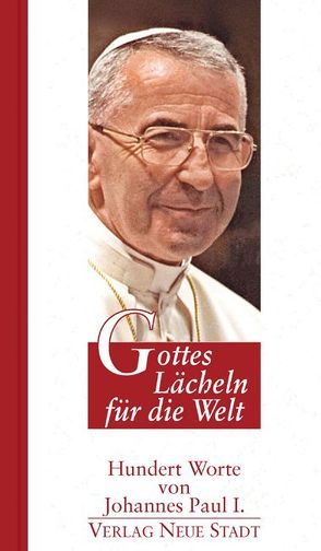 Gottes Lächeln für die Welt von Hermann,  Dirk