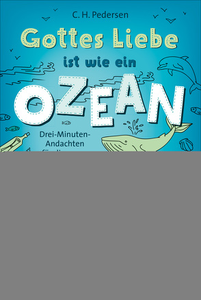 Gottes Liebe ist wie ein Ozean (eBook) von Pedersen,  Carsten Hjorth