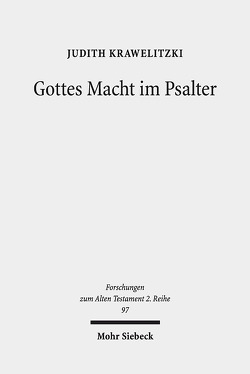 Gottes Macht im Psalter von Krawelitzki,  Judith