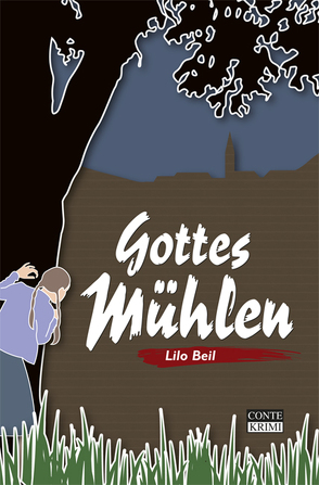 Gottes Mühlen von Beil,  Lilo