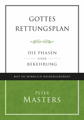 Gottes Rettungsplan von Masters,  Peter