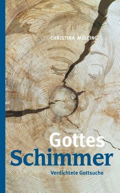 Gottes-Schimmer von Mülling,  Christina