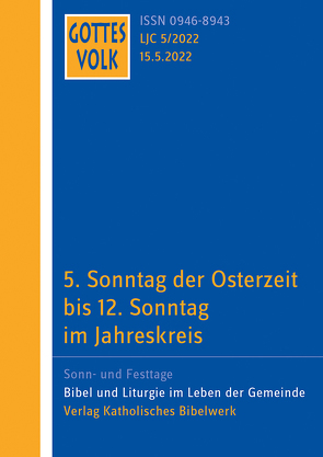 Gottes Volk LJ C 5/2022 von Geist,  Heinz, Hartmann,  Michael, Kettenhofen,  Monika, Labudda,  Michaela, Walter,  Reinhold