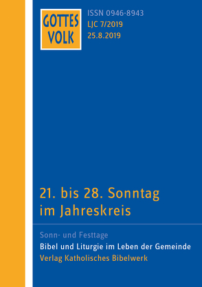 Gottes Volk LJ C7/2019 von Brendle,  Dr. Franz, Dittmann,  Monika, Geist,  Dr. Heinz, Hartmann,  Michael, Kaufmann,  Jürgen, Kettenhofen,  Monika, Kohler-Spiegel,  Helga, Manasek,  Alexandra, Ruffing,  Andreas, Thome,  Felix, Weishaupt,  Heio