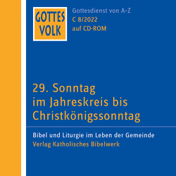 Gottes Volk LJ C8/2022 CD-ROM von Diße,  Andreas, Dittmann,  Monika, Hartmann,  Michael, Kaufmann,  Jürgen, Kettenhofen,  Monika, Müller-Fieberg,  Rita, Schoknecht,  Sebastian, Steffel,  Wolfgang, Ziegler,  Gabriele