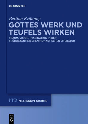 Gottes Werk und Teufels Wirken von Krönung,  Bettina