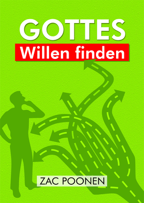 Gottes Willen finden von Poonen,  Zac