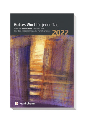 Gottes Wort für jeden Tag 2022 von Lutz,  Samuel, Marschner,  Ralf, Puttkammer,  Annegret