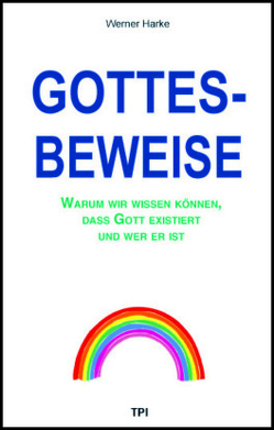 Gottesbeweise von Harke,  Werner