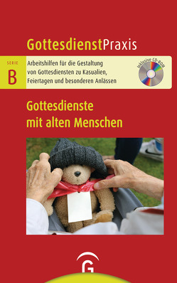 Gottesdienste mit alten Menschen von Schwarz,  Christian