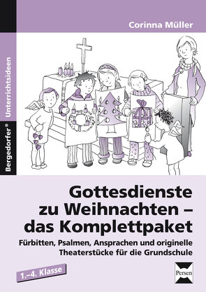 Gottesdienste zu Weihnachten – das Komplettpaket von Müller,  Corinna