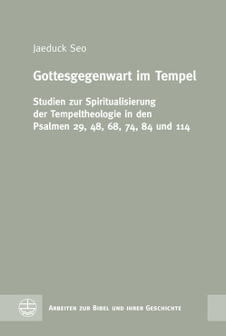 Gottesgegenwart im Tempel von Seo,  Jaeduck