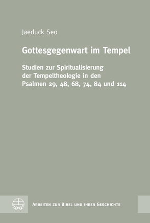 Gottesgegenwart im Tempel von Seo,  Jaeduck