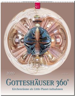 Gotteshäuser 360° – Kirchenräume als Little-Planet-Aufnahmen von Jeß,  Heike