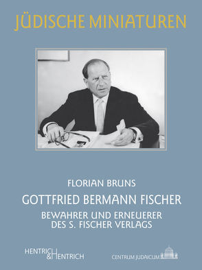 Gottfried Bermann Fischer von Bruns,  Florian