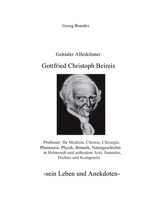 Gottfried Christoph Beireis von Brandes,  Georg