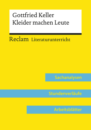 Gottfried Keller: Kleider machen Leute (Lehrerband) von Häckl,  Barbara