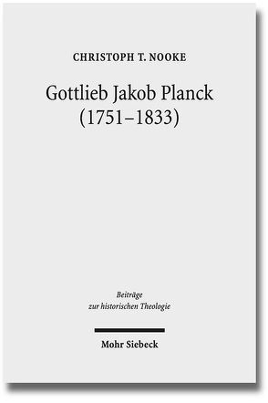 Gottlieb Jakob Planck (1751-1833) von Nooke,  Christoph T.