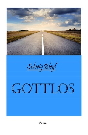 GOTTLOS von Bleyl,  Solveig