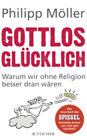 Gottlos glücklich von Möller,  Philipp