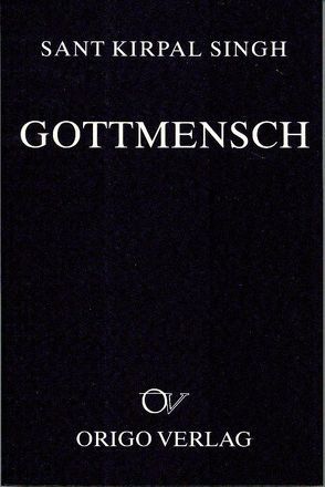 Gottmensch von Singh,  Kirpal